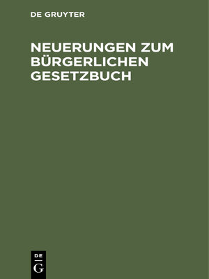 cover image of Neuerungen zum Bürgerlichen Gesetzbuch